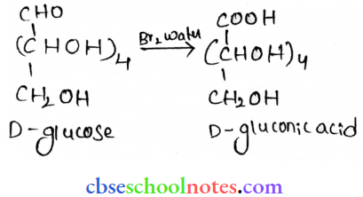 Biomolecules D Glucose Is Treated With Bromine Water
